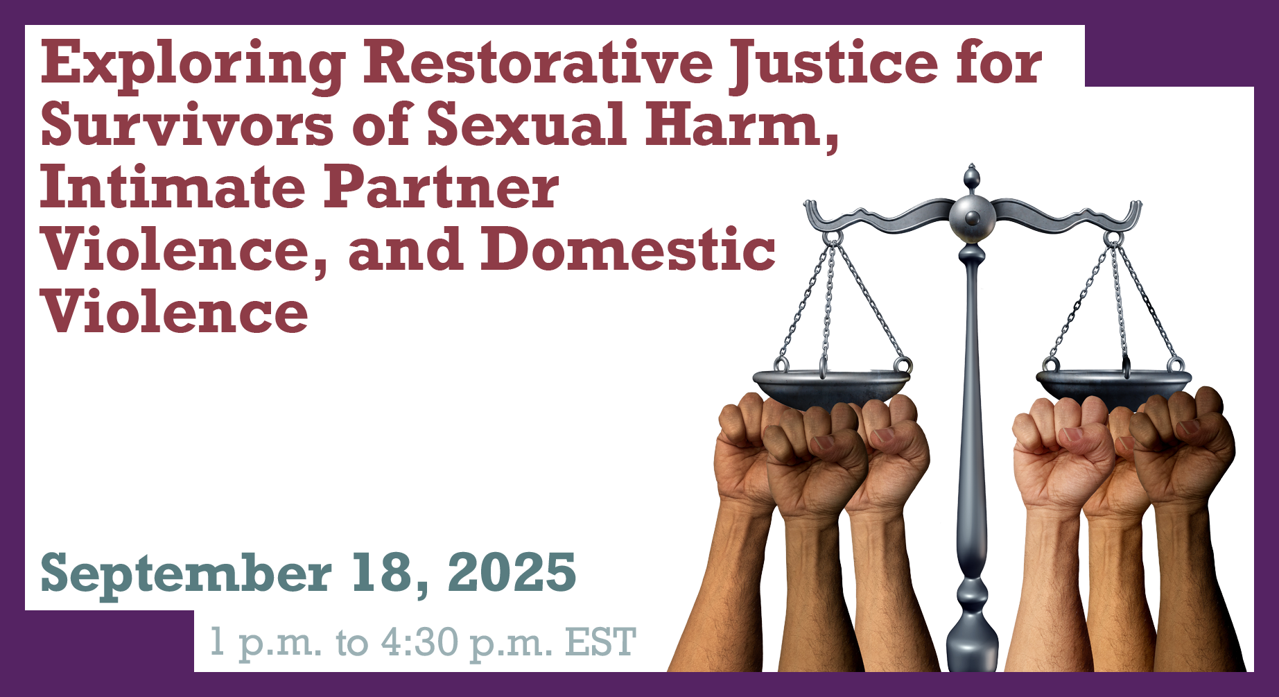 09.18.2025 - Exploring Restorative Justice